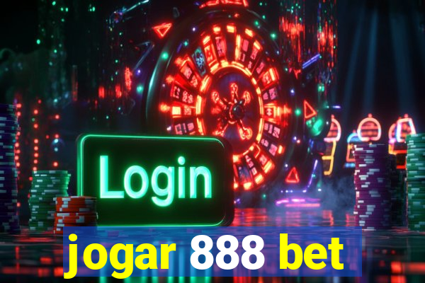 jogar 888 bet